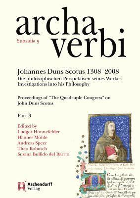 Susanna Bullido del Barrio, Ludger Honnefelder, Theo Kobusch, Hannes Möhle, Andreas Speer - Johannes Duns Scotus 1308–2008, Inbunden. Tillgänglighet: Lägg i varukorg
