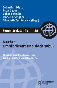 bokomslag Macht: Omnipräsent und doch tabu?