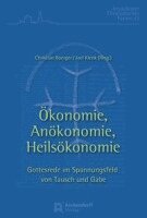 Christian Boerger, Joel Klenk - Ökonomie, Anökonomie, Heilsökonomie, Häftad