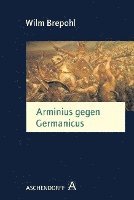 bokomslag Arminius gegen Germanicus
