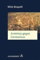 Arminius gegen Germanicus 1