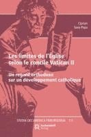 bokomslag Les limites de l'Eglise selon le concile Vatican II