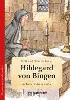 bokomslag Hildegard von Bingen. Wie eine kleine Feder