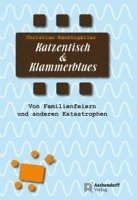 bokomslag Katzentisch und Klammerblues