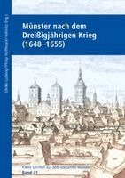 Ulrike Ludwig, Philipp Hoffmann-Rehnitz - Münster nach dem Dreißigjährigen Krieg (1648-1655), Inbunden