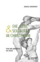 bokomslag Ehe, Liebe und Sexualität im Christentum
