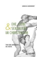 bokomslag Ehe, Liebe und Sexualität im Christentum