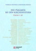 bokomslag Die Psalmen Bei Den Kirchenvatern PS 1-30: Unter Mitarbeit Von Justina Metzdorf (PS 22)