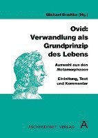 bokomslag Ovid: Verwandlung als Grundprinzip des Lebens