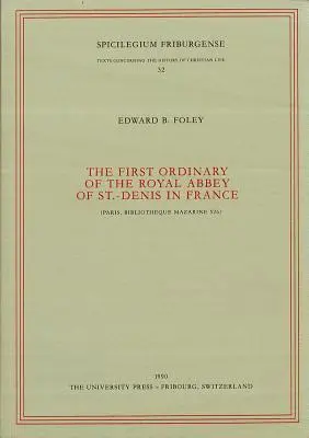 Edward B. Foley - first Ordinary of the Royal Abbey of St.-Denis in France, Häftad. Tillgänglighet: Tillfälligt slut