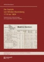 bokomslag Die Statistik Von Minden-Ravensberg 1719-1804: Quellenkritische Untersuchungen Und Ausgewahlte Historische Tabellen, Fabriken- Und Manufakturentabelle