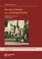 bokomslag Mit dem Fahrrad zur Landesgeschichte