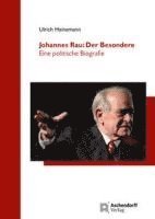 Johannes Rau: Der Besondere 1