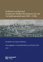 bokomslag Findbuch Zum Bestand Dortmund-Horder Huttenunion AG Und Vorlauferunternehmen (1841-1966)
