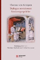 bokomslag Thomas Von Kempen: Dialogus Noviciorum: Novizengesprache