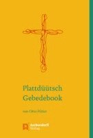 Otto Potter, Otto Pötter - Plattduutsch Gebedebook, Inbunden