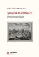Kathleen Burrey, Karl Piosecka - Bad Pyrmont im 18. Jahrhundert, Häftad