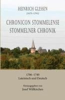 bokomslag Heinrich Glessen (1675-1741): Chronicon Stommelense / Stommelner Chronik 1706-1740