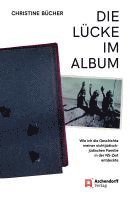 bokomslag Die Lücke im Album