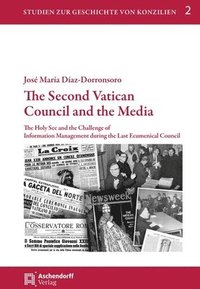 bokomslag The Second Vatican Council and the Media