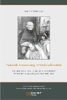 bokomslag Pastorale Erneuerung in Umbruchszeiten: Bischof Josef Von Hommers Visitationen Im Bistum Trier Zwischen 1827 Und 1833