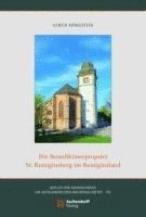 bokomslag Die Benediktinerpropstei St. Remigiusberg im Remigiusland