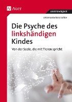 bokomslag Die Psyche des linkshändigen Kindes