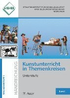 bokomslag Kunstunterricht in Themenkreisen, Unterstufe (5.-7. Klasse)