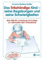 bokomslag Das linkshändige Kind - seine Begabungen und seine Schwierigkeiten