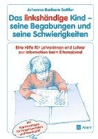 bokomslag Das linkshändige Kind - seine Begabungen und seine Schwierigkeiten