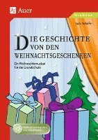 bokomslag Die Geschichte von den Weihnachtsgeschenken