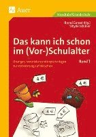 bokomslag Das kann ich schon im (Vor-)Schulalter, Band 1