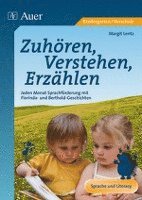 Zuhören, Verstehen, Erzählen 1