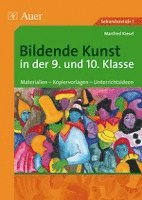 bokomslag Bildende Kunst in der 9. und 10. Klasse