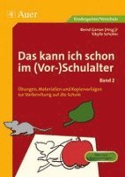 Das kann ich schon im (Vor-)Schulalter, Band 2