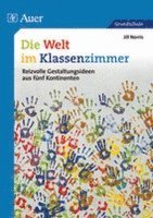 bokomslag Die Welt im Klassenzimmer