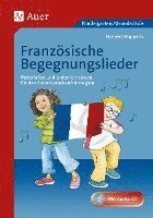 Französische Begegnungslieder 1