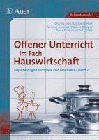 Christa Troll, Michaela Hartl, Simone Simmet, Nadine Döppert, Anna Grobauer, Evi Günter - Offener Unterricht im Fach Hauswirtschaft, Band 2, Häftad