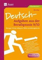 Deutsch-Aufgaben aus der Berufspraxis 9/10 1