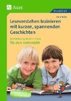 bokomslag Leseverstehen trainieren mit kurzen, spannenden Geschichten. Ab 3. Klasse für den Unterricht