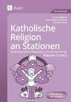 bokomslag Katholische Religion an Stationen. Klassen 1/2