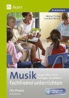 bokomslag Musik fachfremd unterrichten - Die Praxis 3/4