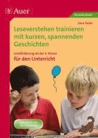 bokomslag Leseverstehen trainieren mit kurzen, spannenden Geschichten. Leseförderung ab der 4. Klasse für den Unterricht