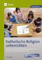 bokomslag Katholische Religion unterrichten, Klasse 1/2