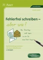 bokomslag Fehlerfrei Schreiben - aber wie? Rechtschreibung trainieren mit neuen Diktatformen 2. Klasse