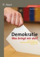 bokomslag Demokratie - Was bringt mir das ?