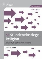 Winfried Röser - 55 Stundeneinstiege Religion, Häftad