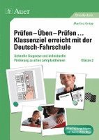 bokomslag Prüfen - Üben - Prüfen ... Klassenziel erreicht mit der Deutsch-Fahrschule Klasse 2