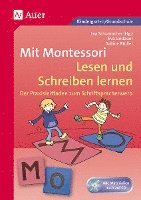 Eva Lindauer, Sabine Müller, Eva Schumacher - Mit Montessori Lesen und Schreiben lernen, Häftad