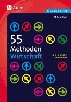 bokomslag 55 Methoden Wirtschaft